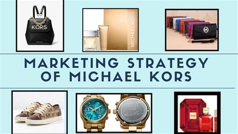 michael kors psychographics|Michael Kors marketing.